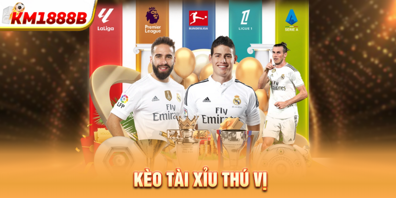 Kèo tài xỉu thú vị