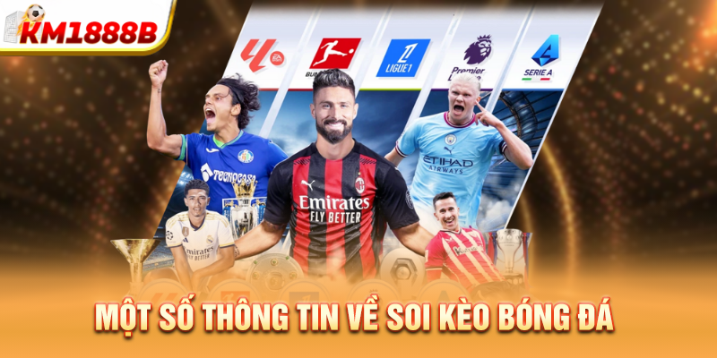 mot so thong tin ve soi keo bong da