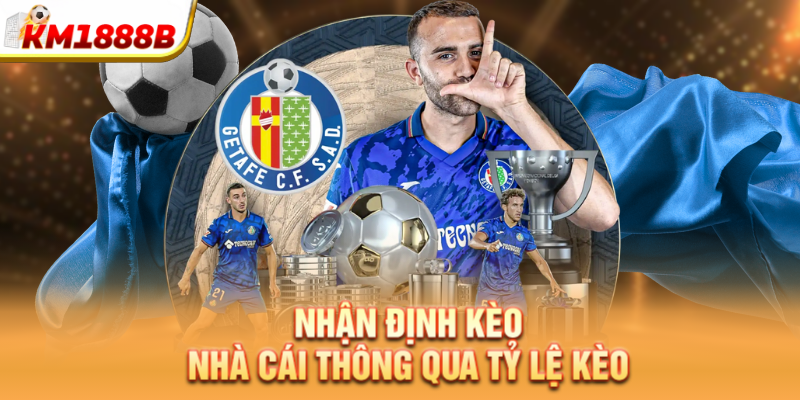 nhan dinh keo nha cai thong qua ty le keo