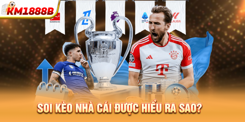 soi keo nha cai duoc hieu ra sao