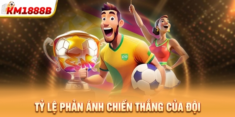 Tỷ lệ phản ánh chiến thắng của đội 